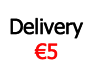 Delivery Charge €5